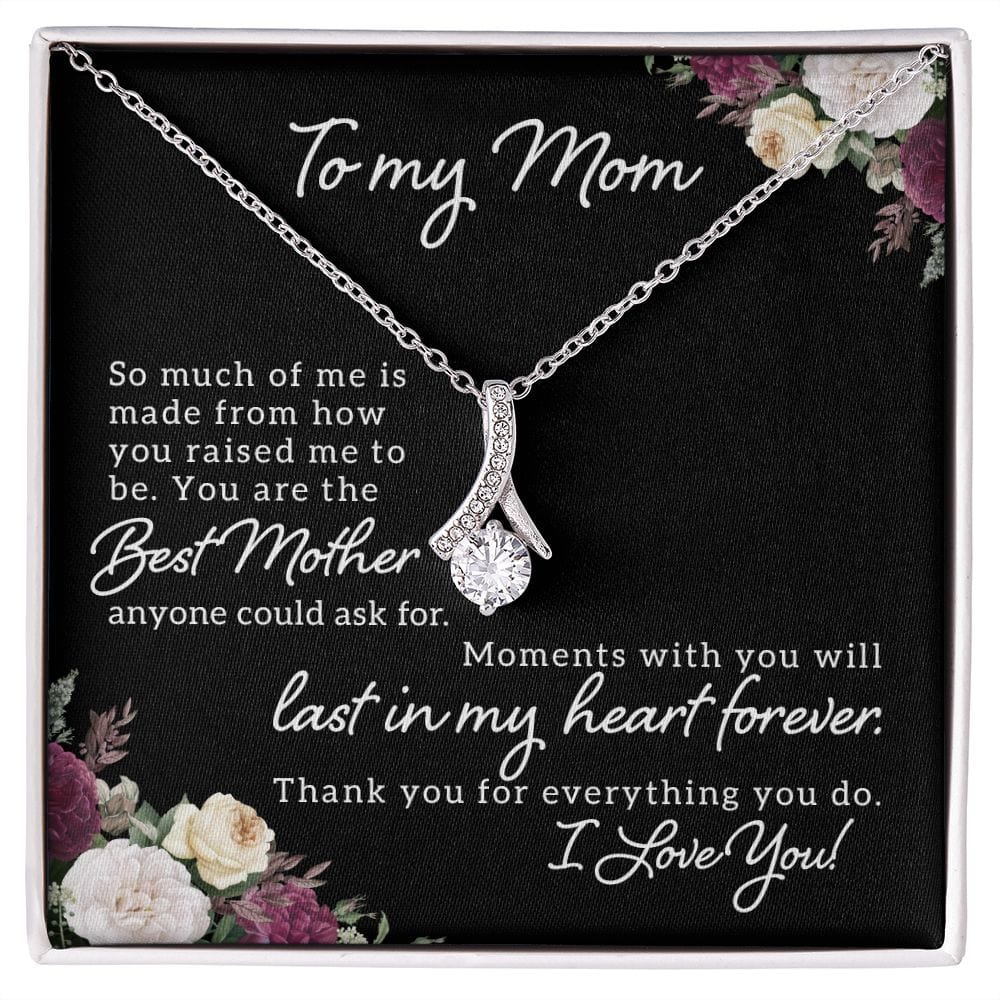 To The Best Mom