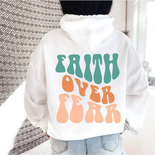 Faith Over Fear  Women's Letter Kangaroo Pocket Drawstring Printed Hoodie