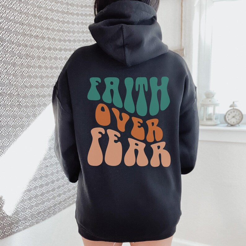 Faith Over Fear  Women's Letter Kangaroo Pocket Drawstring Printed Hoodie