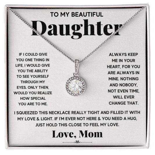 To My Beautiful Daughter l Eternal Hope Necklace