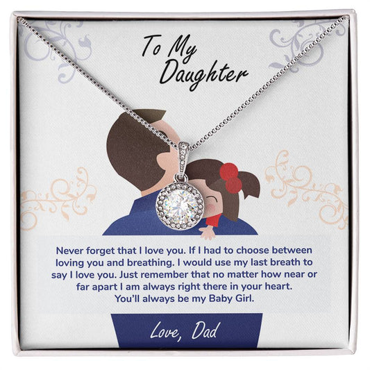 To My Daughter l Eternal Hope Necklace l Love Dad