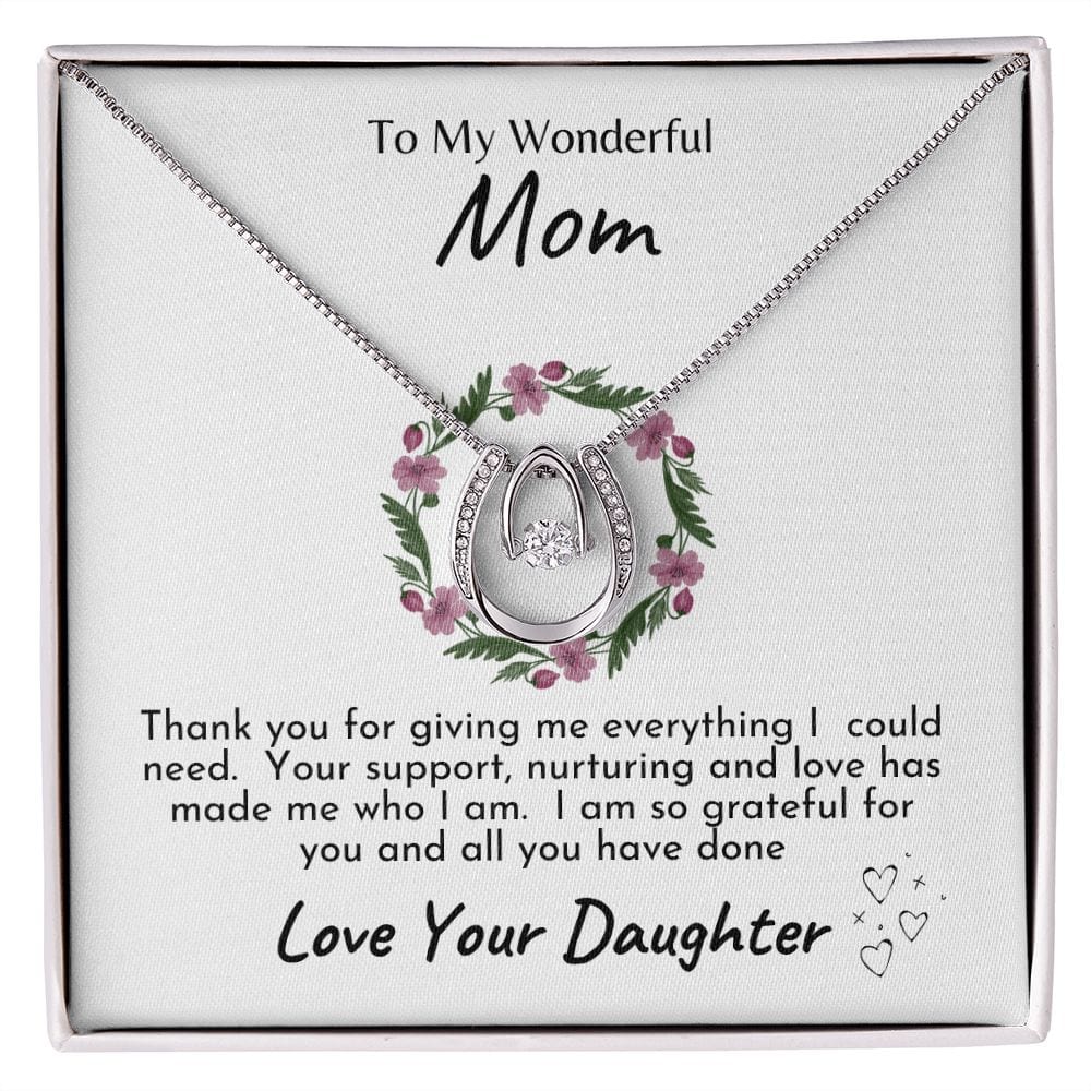 To My Wonderful Mom l Love Your Daughter