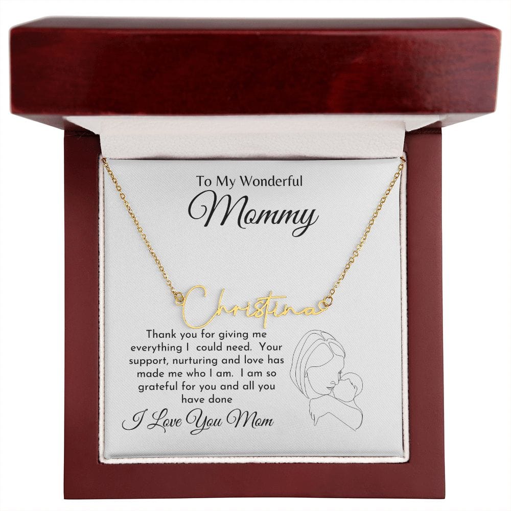 To my Wonderful Mommy l Signature Style Name Necklace